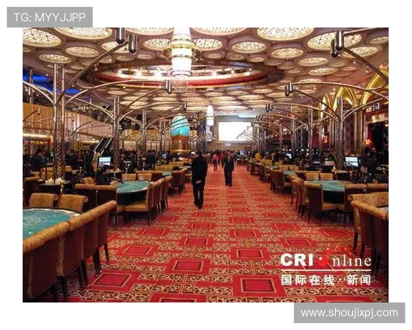 新葡京娱乐场图片欣赏帮助玩家了解赌场环境氛围与安全保障措施 新葡京娱乐场图片欣赏帮助玩家了解赌场环境氛围与安全保障措施